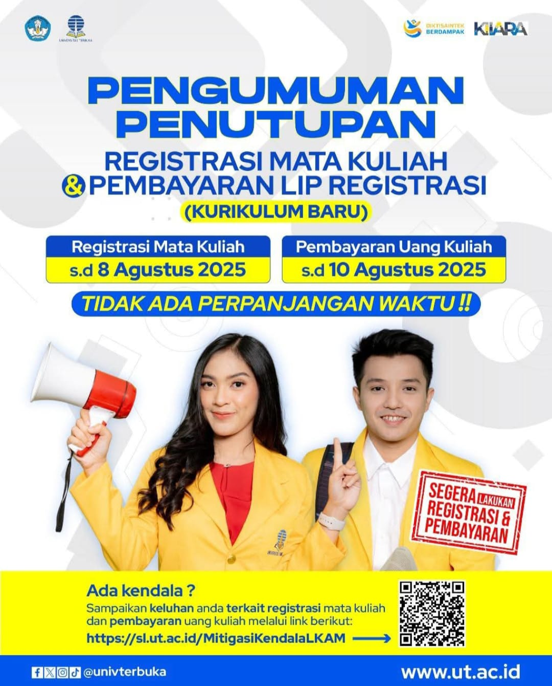 Pengumuman Penutupan Registrasi Mata Kuliah UT